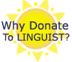 Click here for reasons to support LINGUIST